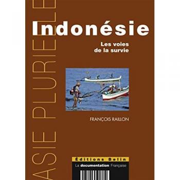 Indonésie : Les voies de la survie