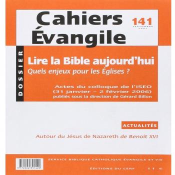 Lire la Bible aujourd'hui. Quels enjeux pour les Eglises ?