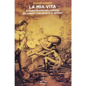 La mia vita. Autobiografia dell'artista più amato e più odiato di sempre