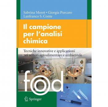 Il campione per l'analisi chimica: Tecniche innovative e applicazioni nei settori agroalimentare e ambientale