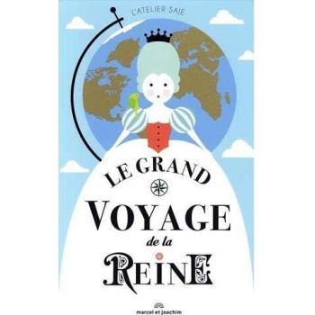 Le grand voyage de la reine