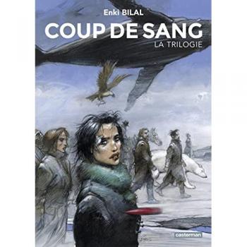Coup de sang : la trilogie