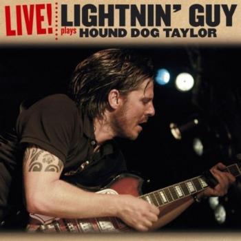 Plays Hound Dog Taylor
