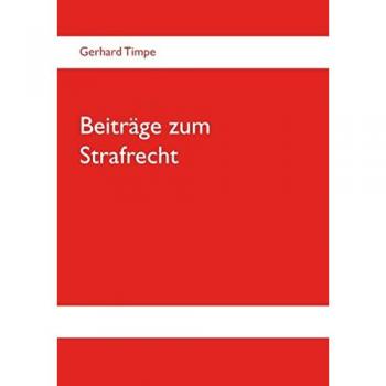 Beiträge zum Strafrecht