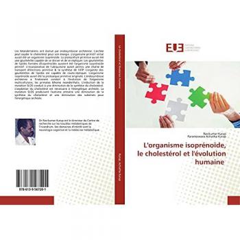 L'organisme isoprénoïde, le cholestérol et l'évolution humaine