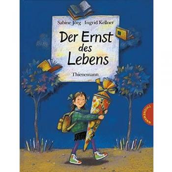 Der Ernst des Lebens