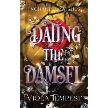Dating the Damsel (Enchanted Wishes)