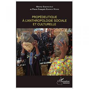 Propédeutique à l'anthropologie sociale et culturelle