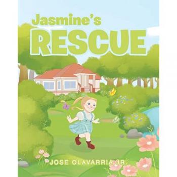 Olavarria Jr, Jose: Jasmine's Rescue