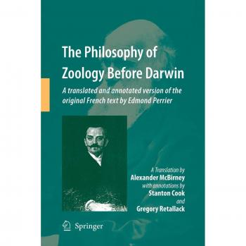 The Philosophy of Zoology Before Darwin