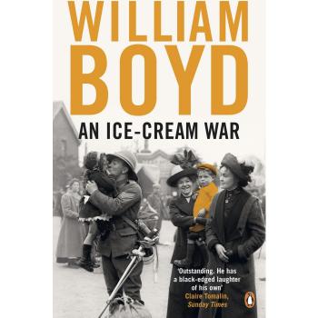 An Ice-cream War: William Boyd