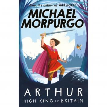 Michael Morpurgo Arthur High King Of Britain