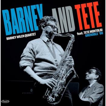 Barney and Tete – LP Record (Europe Jazz, 2020)