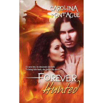 Forever Hunted (The Forever and Ever, Band 2)