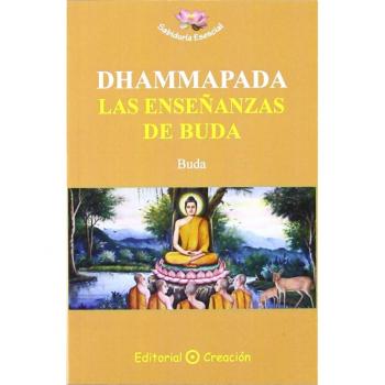 Buda Dhammapada, las enseñanzas de Buda (Tapa blanda)