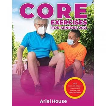 Ariel House: Core Exercises for Seniors 2021