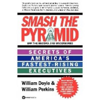 Doyle, William: Smash the Pyramid