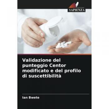 Bwete, Ian: Validazione del punteggio Centor modificato e del profilo di suscettibilità