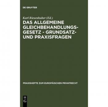 Das Allgemeine Gleichbehandlungsgesetz