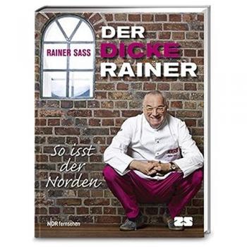 Der dicke Rainer – so isst der Norden