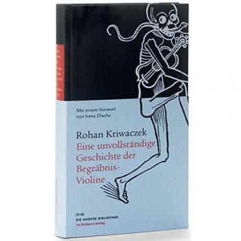 Eine unvollständige Geschichte der Begräbnis-Violine