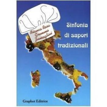 Sinfonia di sapori tradizionali