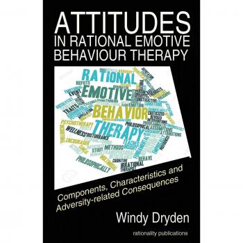 Attitudes in Rational Emotive Behaviour Therapy