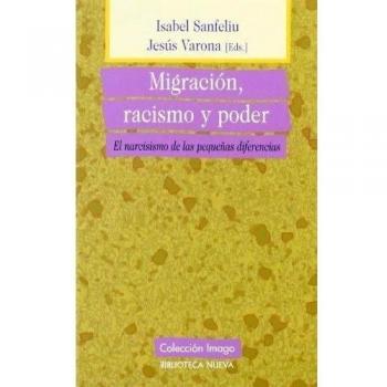 Migracion, racismo y poder