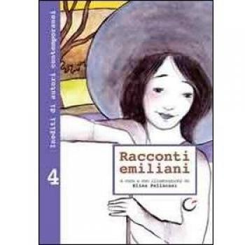 Racconti emiliani. Inediti di autori contemporanei