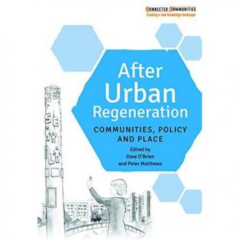 Dave O'Brien After Urban Regeneration