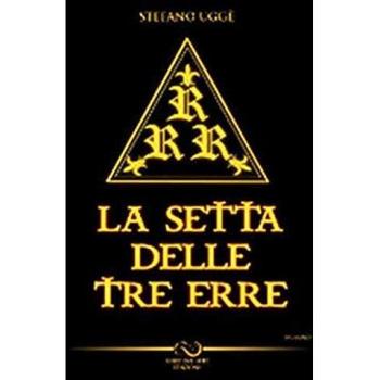 La setta delle tre erre