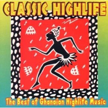 Various Best Ghanaian Highlife Music