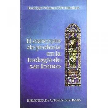 El concepto de profecía en la teología de san ireneo