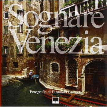 Sognare Venezia