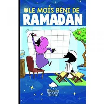 Le mois béni du Ramadan