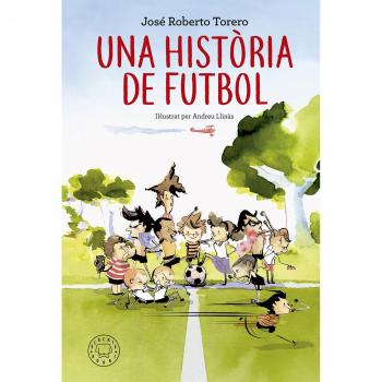 UNA HISTòRIA DE FUTBOL