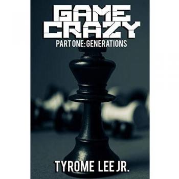 Game Crazy: Part One