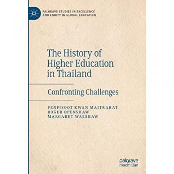 The History of Higher Education in Thailand