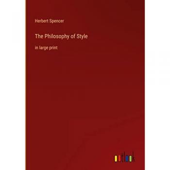 The Philosophy of Style: in large print