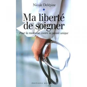 Ma liberté de soigner