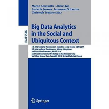 Big Data Analytics in the Social and Ubiquitous Context