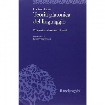 Teoria platonica del linguaggio. Prospettive sul concetto di verità