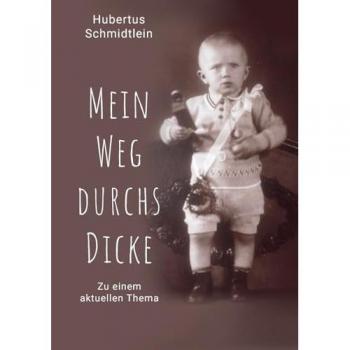 Mein Weg durchs Dicke