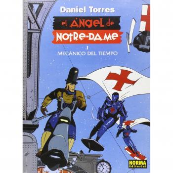 El Ángel de Notre-Dame. 1. Mecánico del Tiempo