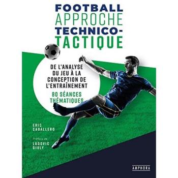 Football approche technico-tactique