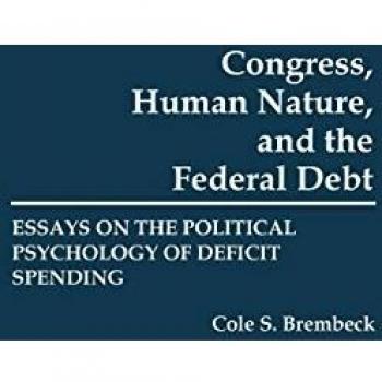 Congress, Human Nature, and the Federal Debt