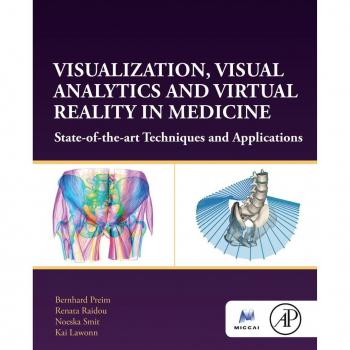 Vitalsource Technologies, Inc. Visualization, Visual Analytics and Virtual Reality in Medicine
