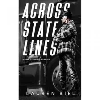 Biel, Lauren: Across State Lines