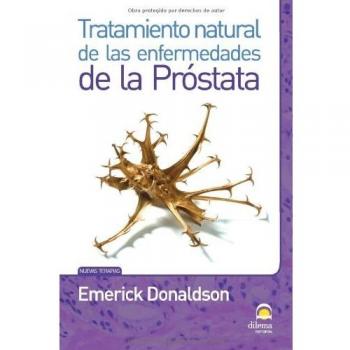 Tratamiento Natural De Las Enfermedades De La Prostata