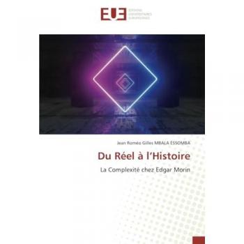 Mbala Essomba, Jean Roméo Gilles: Du Réel à l¿Histoire